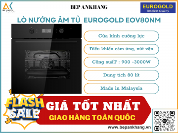 Lò nướng âm tủ Eurogold EOV80NM - Made in Malaysia